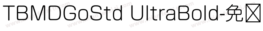TBMDGoStd UltraBold字体转换